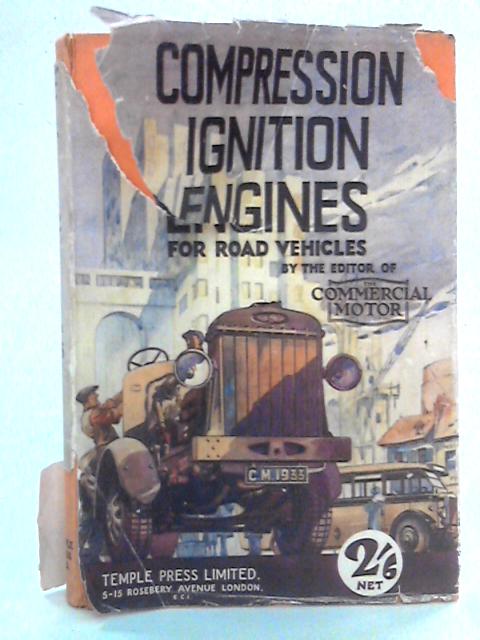Compression Ignition Engines For Road Vehicles | Old & Rare at World of ...