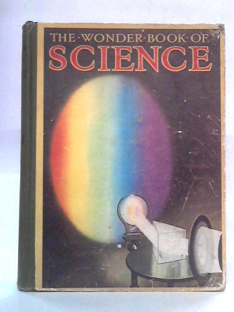 The Wonder Book Of Science