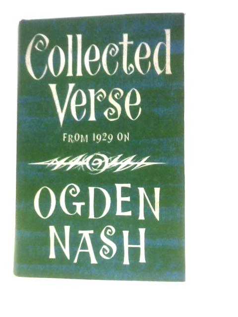 Collected Verse From 1929 Onwards.