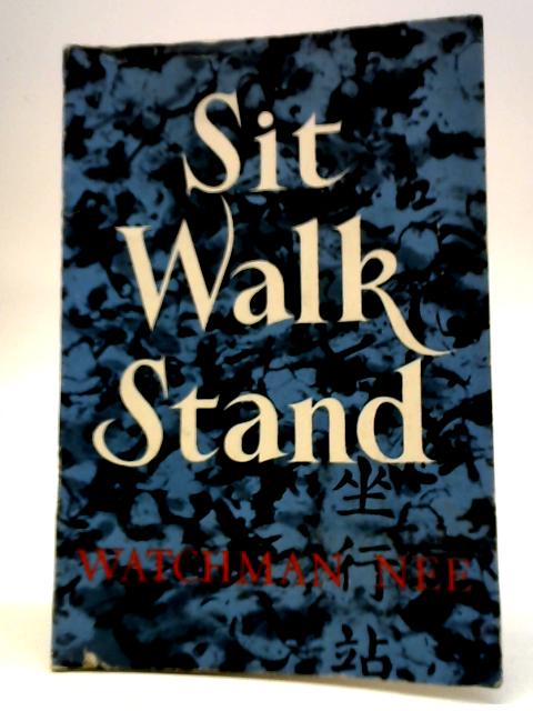 Sit Walk Stand