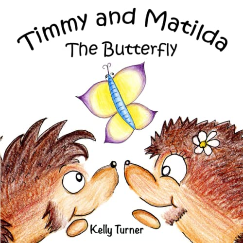 Timmy and Matilda: The Butterfly