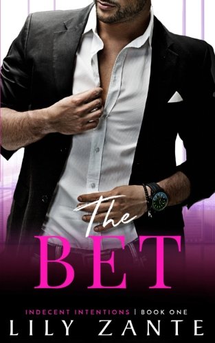 The Bet (Indecent Intentions)