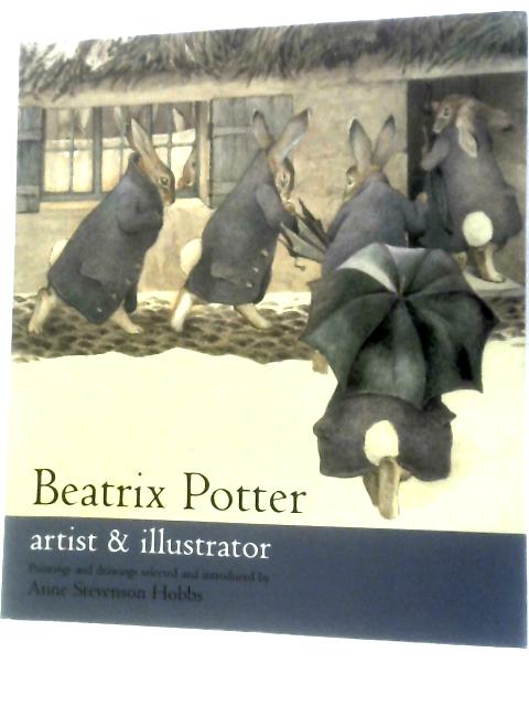 Beatrix Potter: Artist & Illustrator