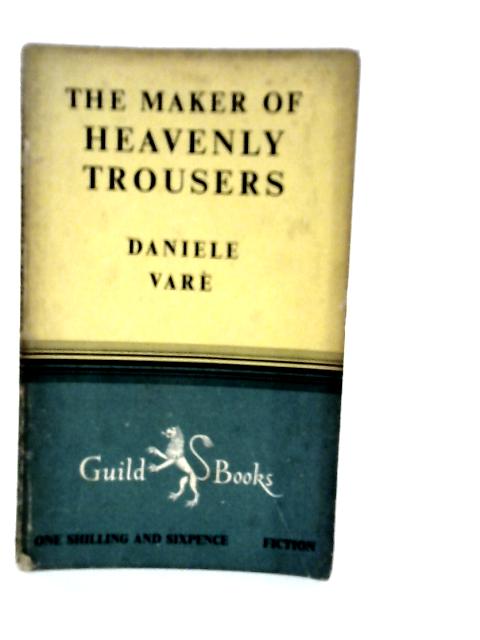The Maker of Heavenly Trousers