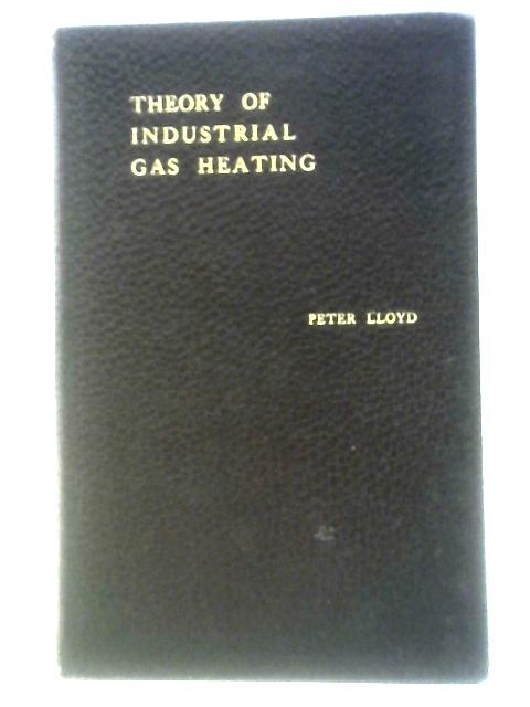 The Theory of Industrial Gas Heating