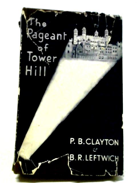 The Pageant of Tower Hill