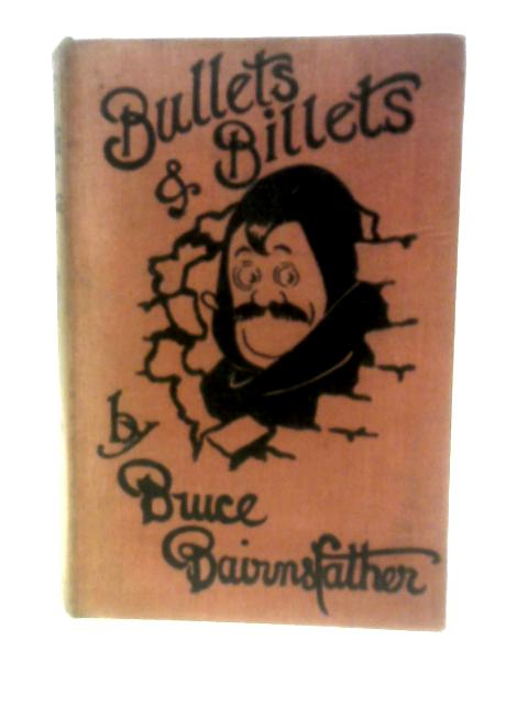 Bullets & Billets