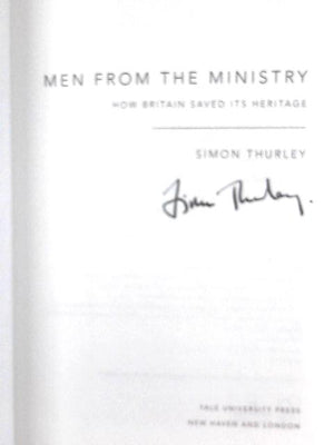 Men from the Ministry: How Britain Saved Its Heritage
