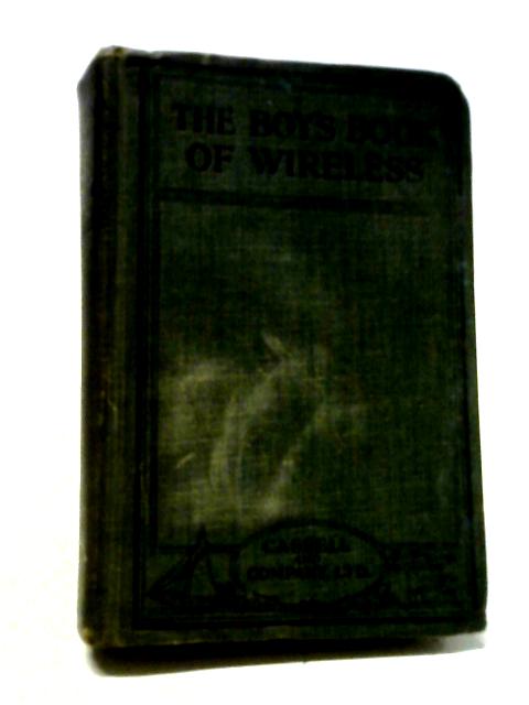 The Boy's Book of Wireless
