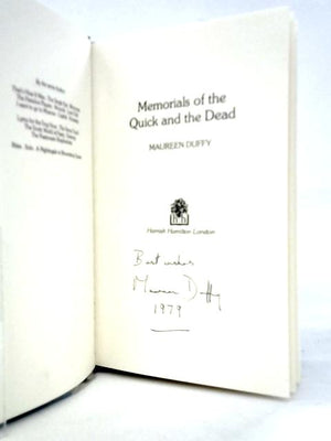 Memorials of the Quick and the Dead