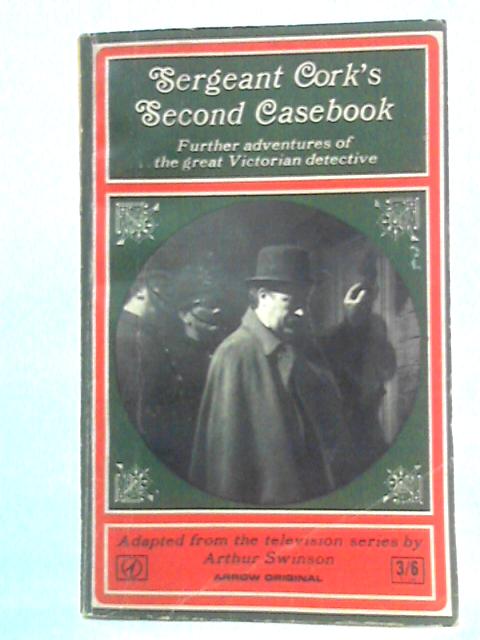 Sergeant Cork's Second Casebook