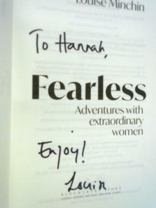 Fearless: Adventures with Extraordinary Women 