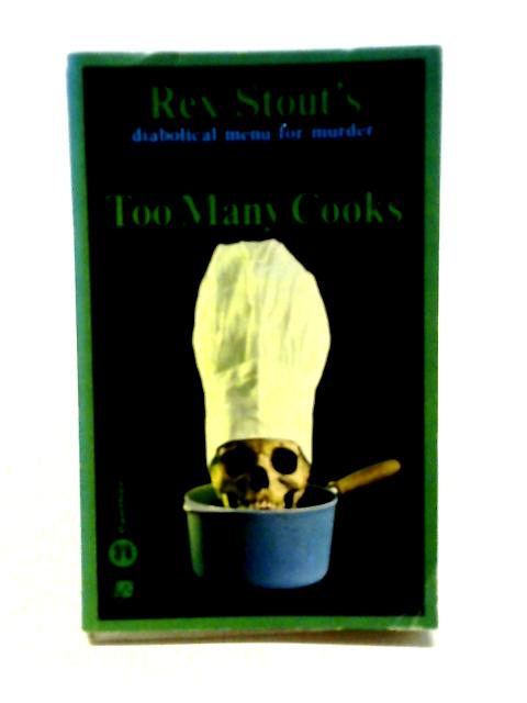 Too Many Cooks