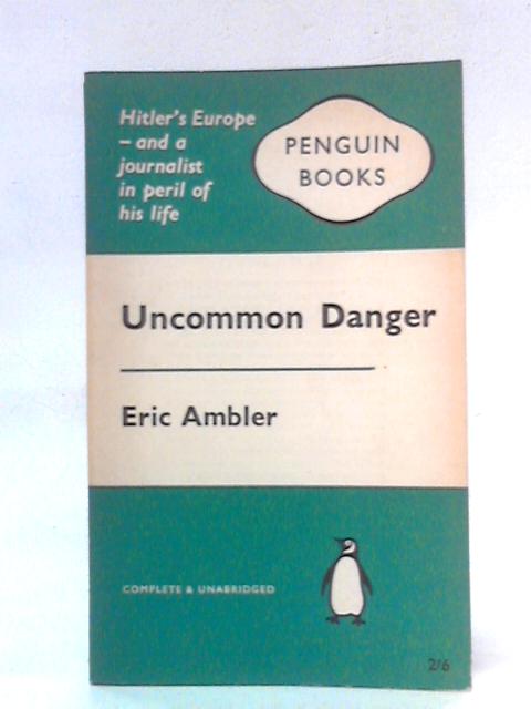 Uncommon Danger