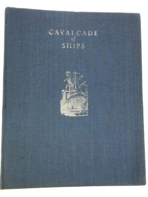 Cavalcade of Ships