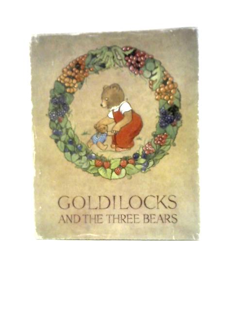 Goldilocks and the Three Bears