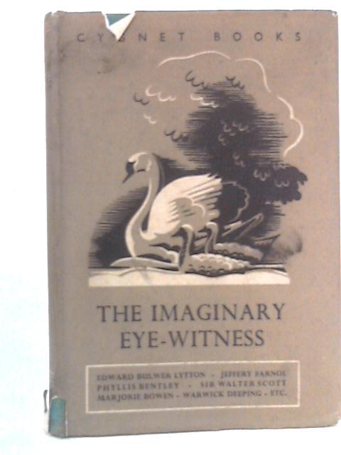 The Imaginary Eye-Witness