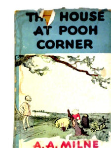 The House at Pooh Corner 