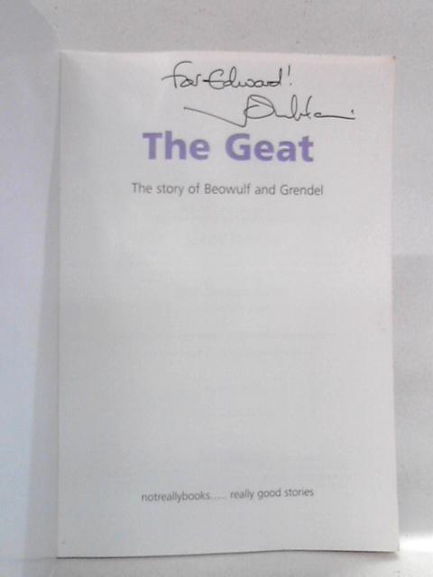 The Geat - The Story of Beowulf and Grendel