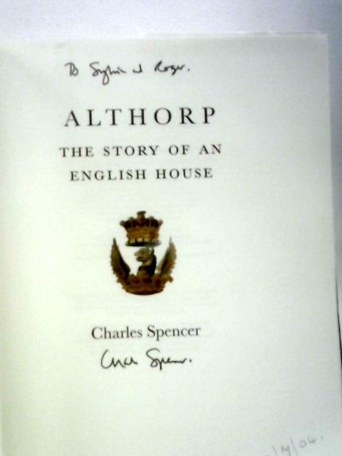 Althorp. The Story of an English House
