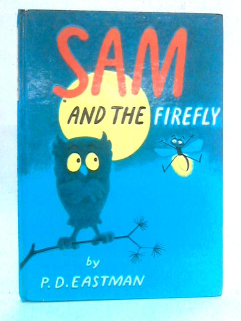 Sam And The Firefly