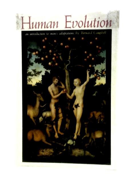 Human Evolution: An Introduction to Man's Adaptations