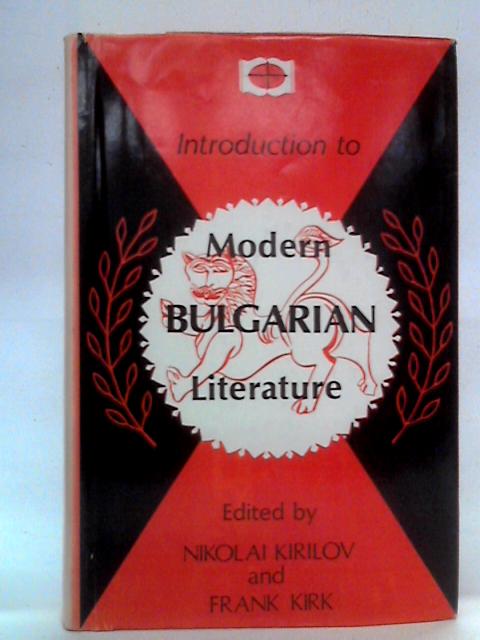 Introduction to Modern Bulgarian Literature: An Anthology of Short Stories