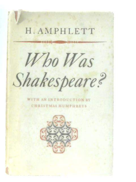 Who Was Shakespeare?