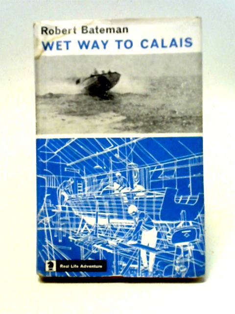 Wet Way to Calai