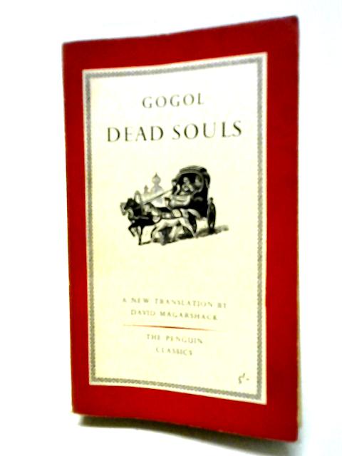 Dead Souls (Penguin Classics. no. L113.)