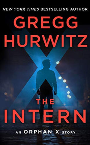 The Intern (An Orphan X Short Story)