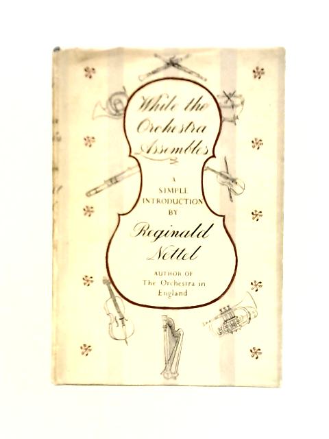 While The Orchestra Assembles