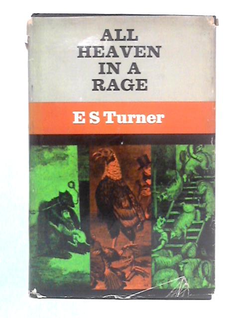 All Heaven in a Rage