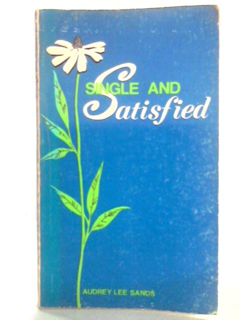Single and Satisfied