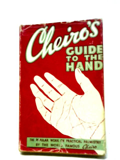 Cheiro's Guide to the Hand