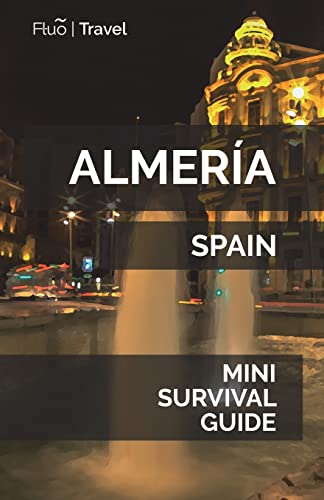 Almeria Mini Survival Guide