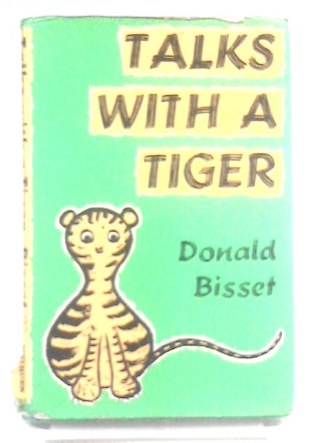 Talks with a Tiger