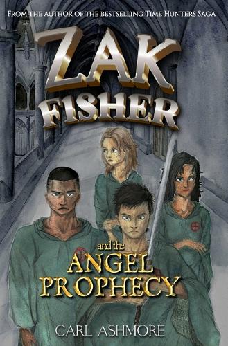 Zak Fisher and the Angel Prophecy