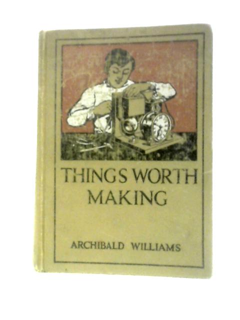 Things Worth Making