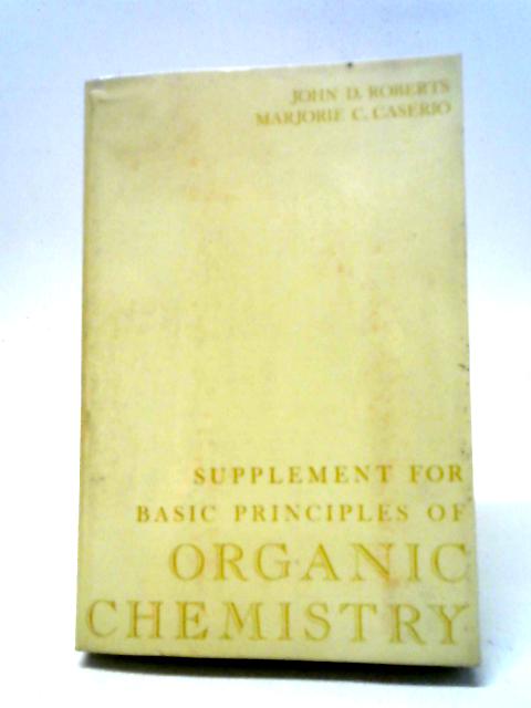 Supplement for Basic Principles of Organic Chemistry