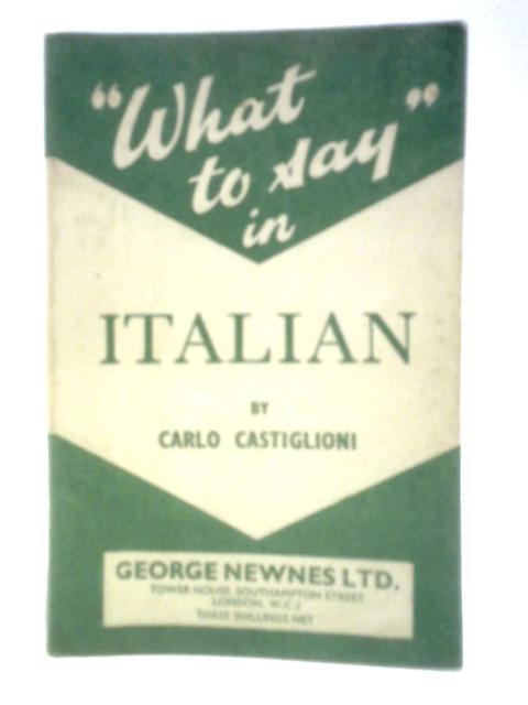 What to Say in Italian