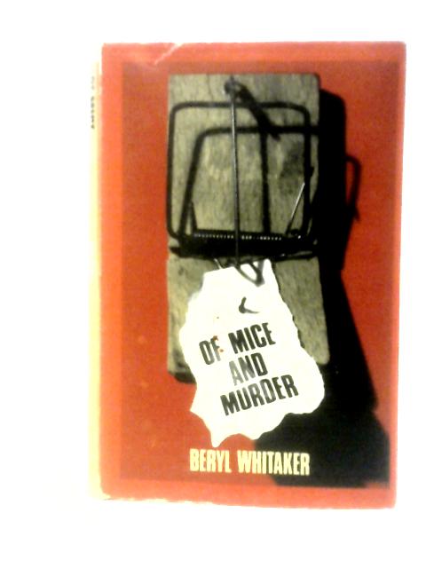 Of Mice and Murder