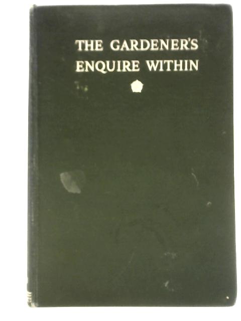The Gardener's Enquire Within