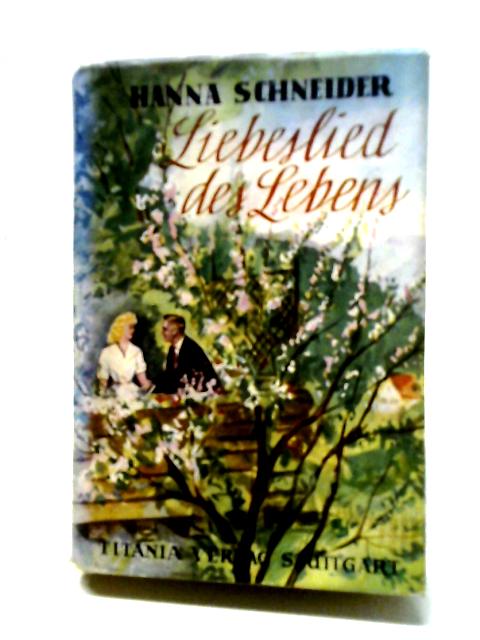 Liebeslied Des Lebens