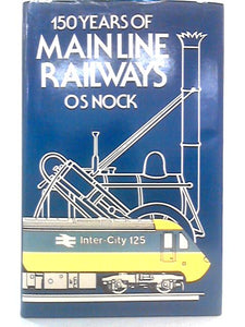 150 Years of Main Line Railways 
