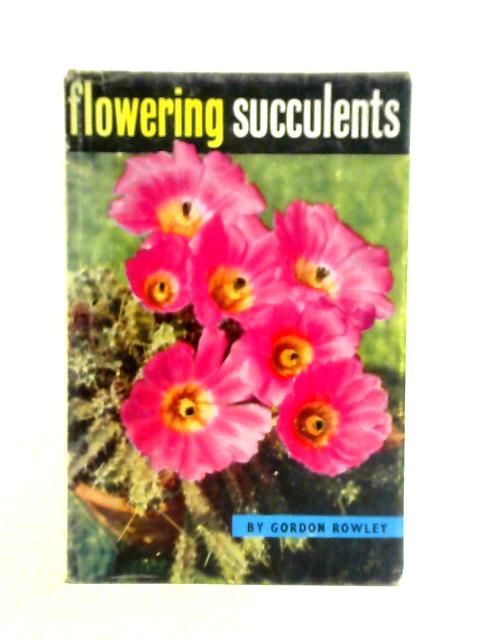 Flowering Succulents