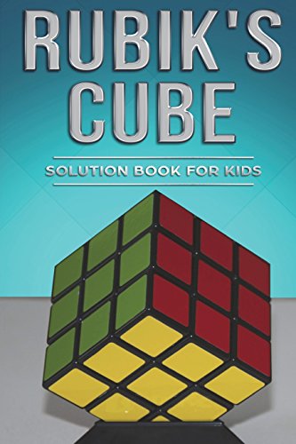 Rubiks Cube Solution Book for Kids