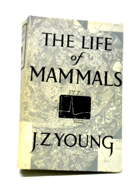 The Life of Mammals