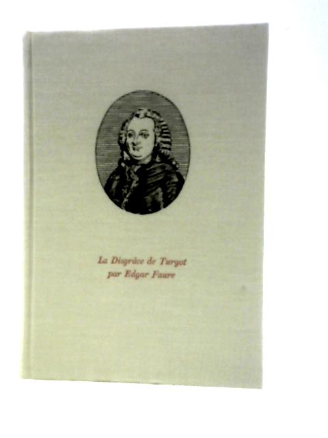 La Disgrace de Turgot