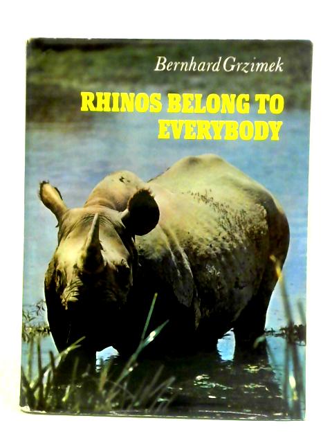 Rhinos Belong To Everybody